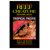 Reef Creature Identification – Tropical Pacific